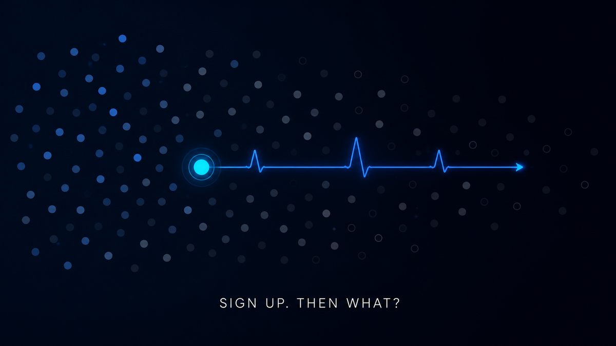 Why Users Sign Up and Never Come Back