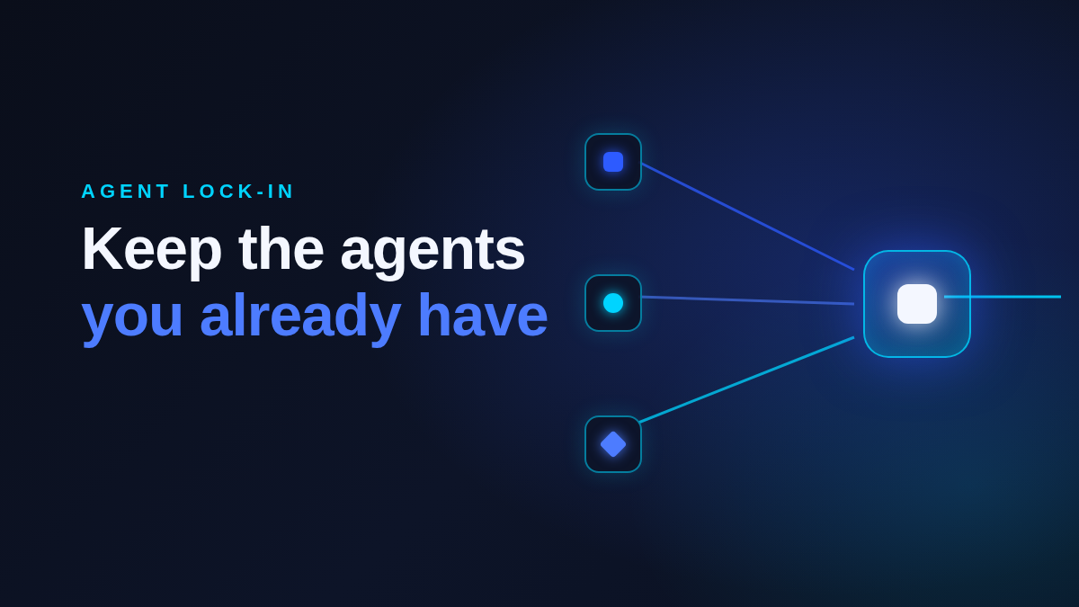 AI agent lock-in: keep the agents you already have