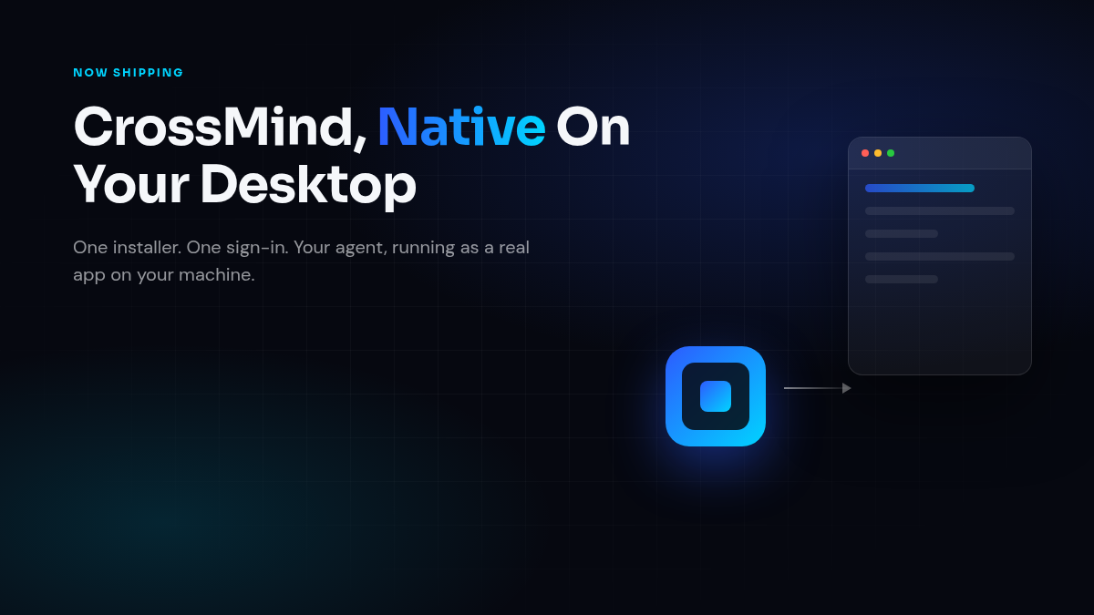 CrossMind desktop app